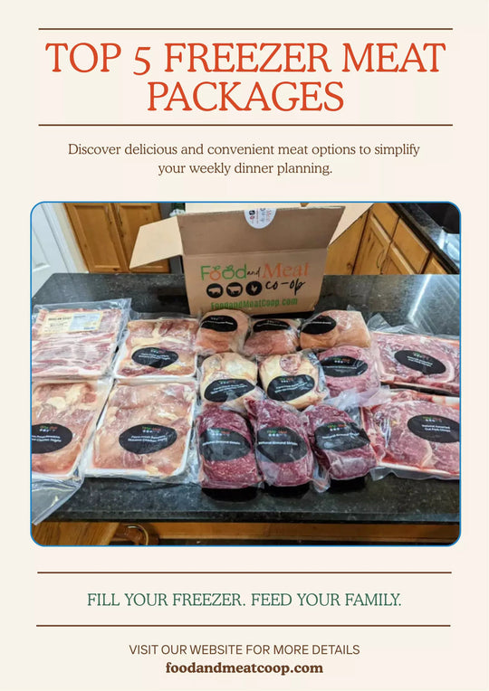 Top 5 Freezer Meat Packages That Make Weekly Dinners Easy